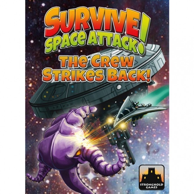 Survive : Space Attack the Crew Strikes Back