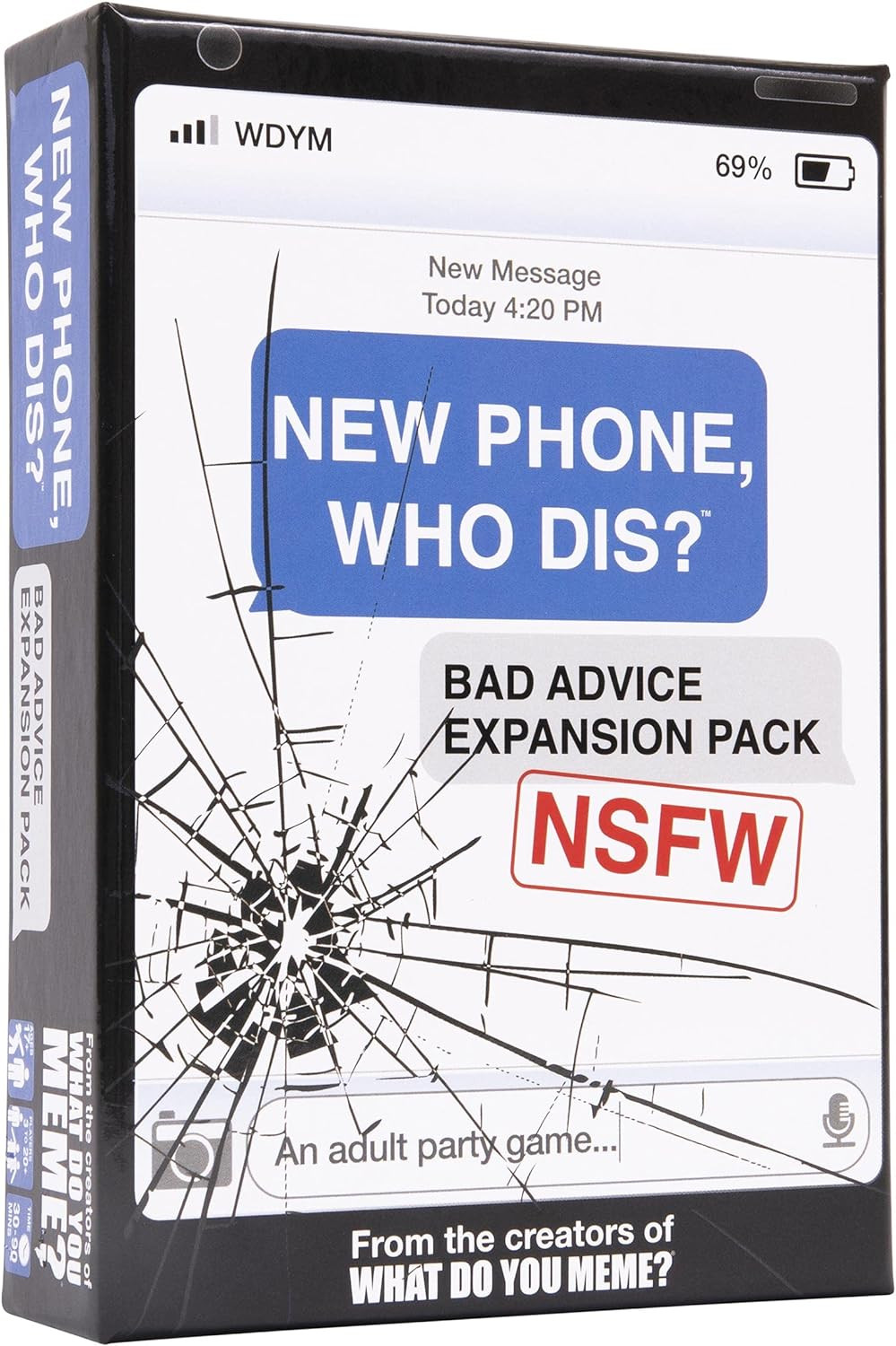 New Phone, Who Dis? : Bad Advice Expansion Pack