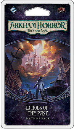 Arkham Horror : The Card Game - Echoes of the Past Mythos Pack