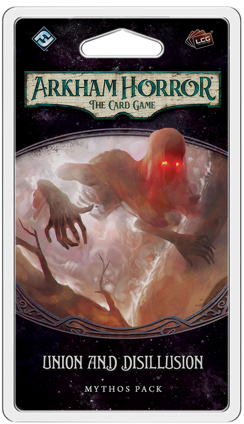 Arkham Horror : The Card Game - Union and Disillusion Mythos Pack