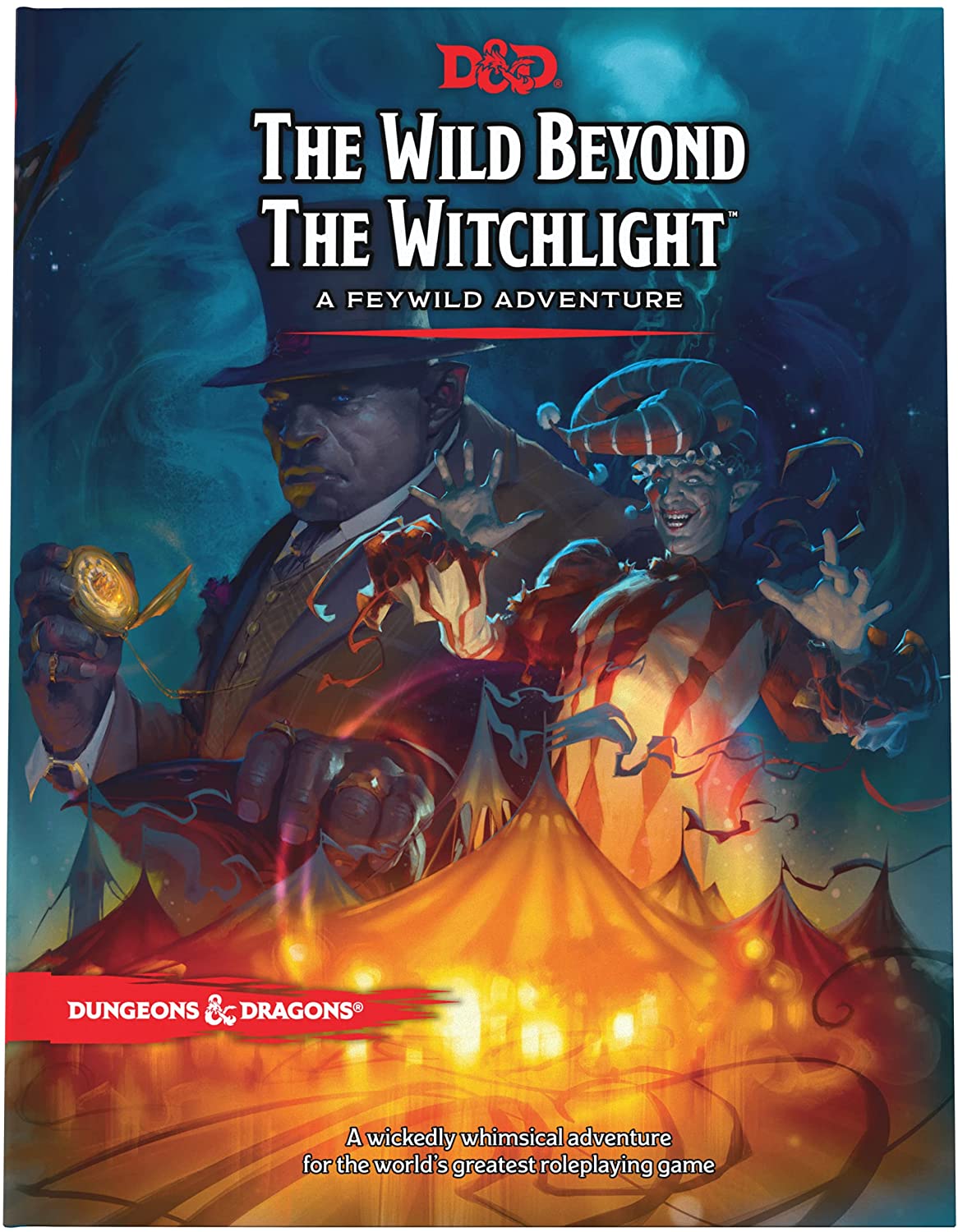 Dungeons and Dragons : The Wild Beyond the Witchlight Hardcover