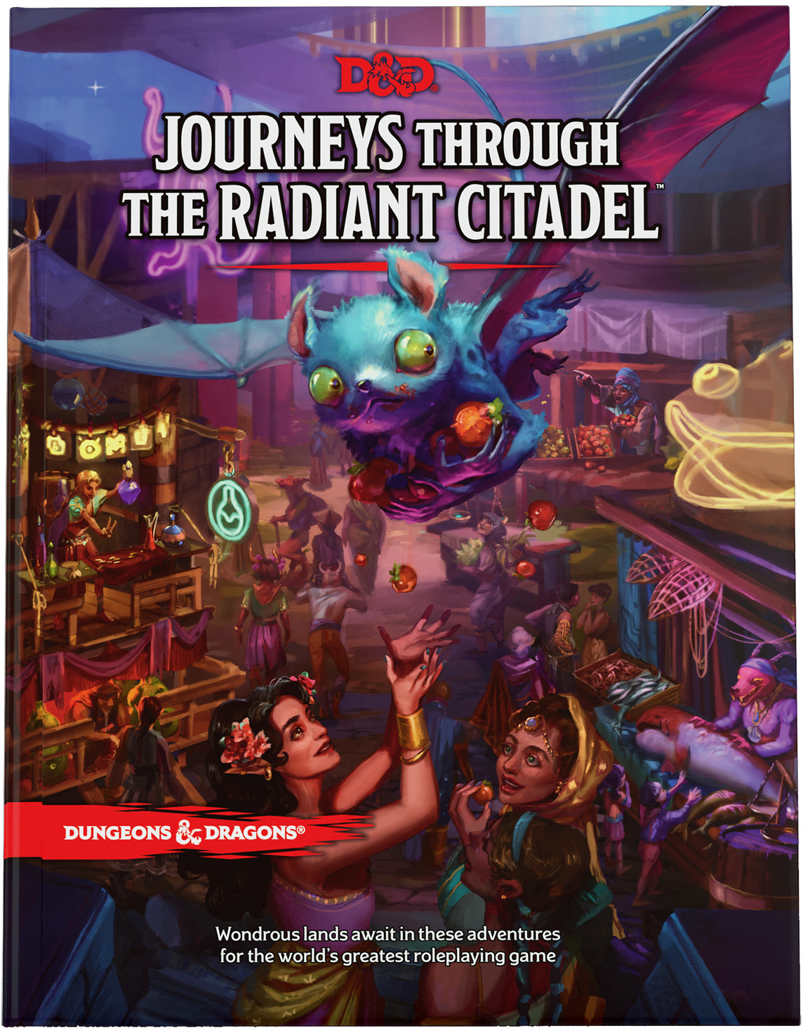 Dungeons and Dragons : Journeys Through the Radiant Citadel Hardcover