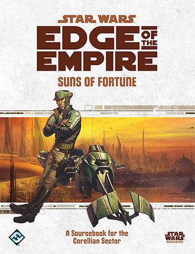 Star Wars : Role Playing Game - Edge of the Empire Suns Of Fortune