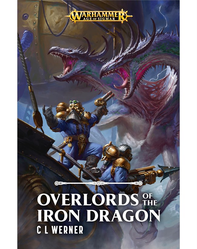 Black Library : Overlords of the Iron Dragon - A Warhammer Age of Sigmar novel