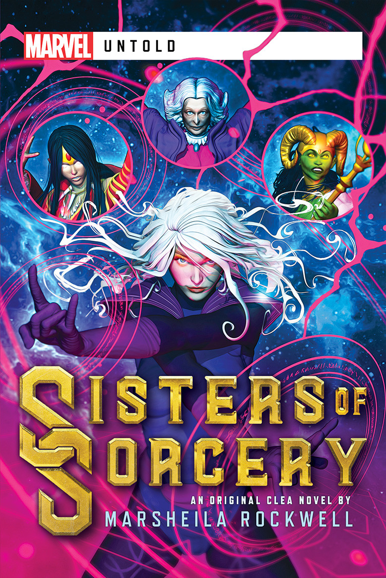 Marvel Untold : Sisters of Sorcery