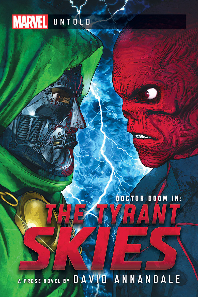 Marvel Untold : The Tyrant Skies