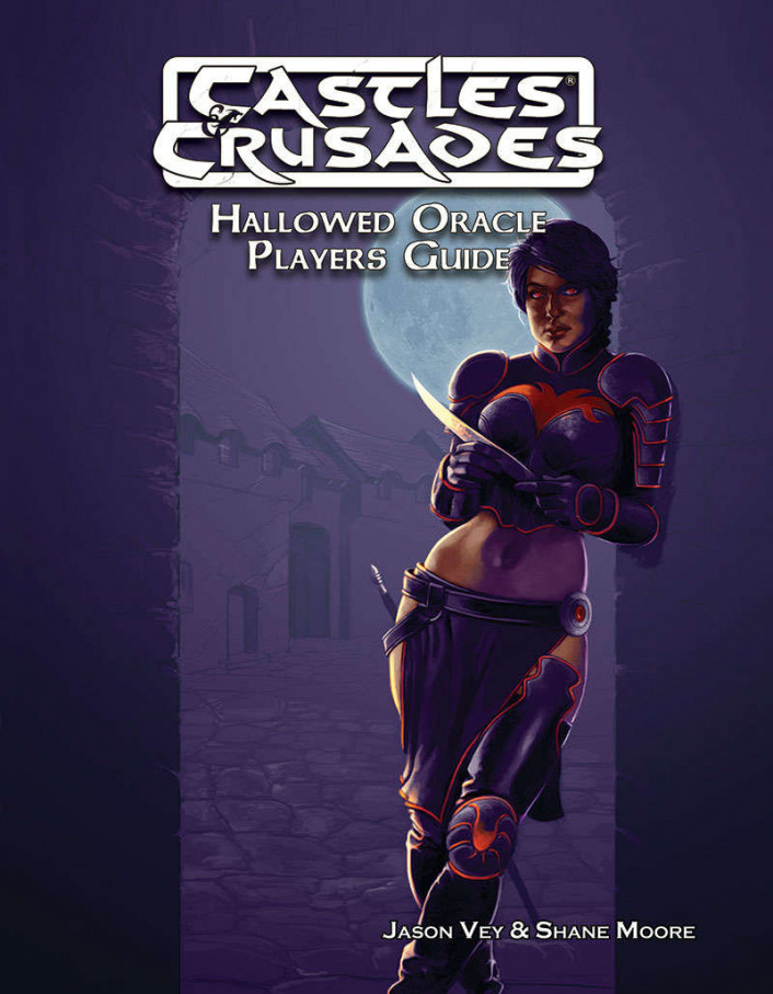 Castles and Crusades : The Players Guide to Hallowed Oracle