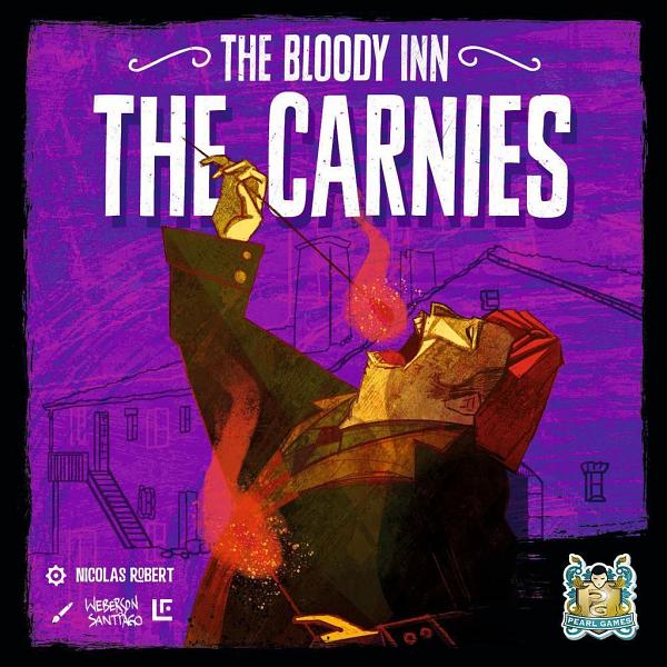 The Bloody Inn : The Carnies Expansion