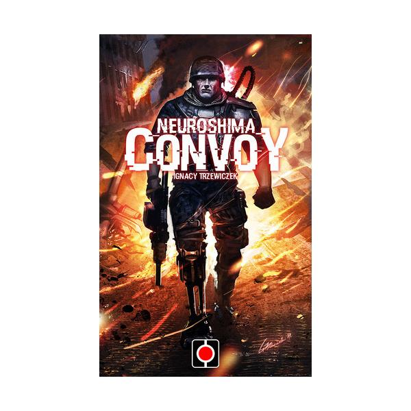 Neuroshima : Convoy