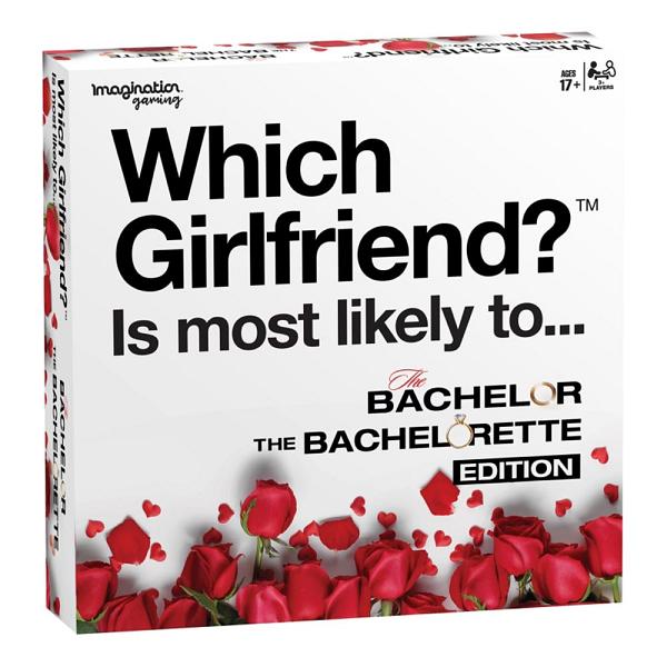 Which Girlfriend is Most Likely To... The Bachelor The Bachelorette Edition