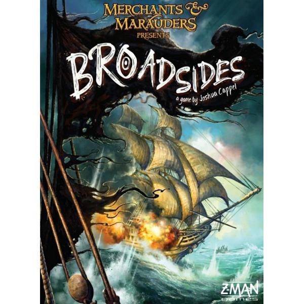 Merchants and Marauders : Broadsides