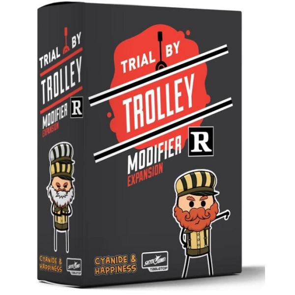 Cyanide and Happines : Trial by Trolley - R Rated Modifier Expansion