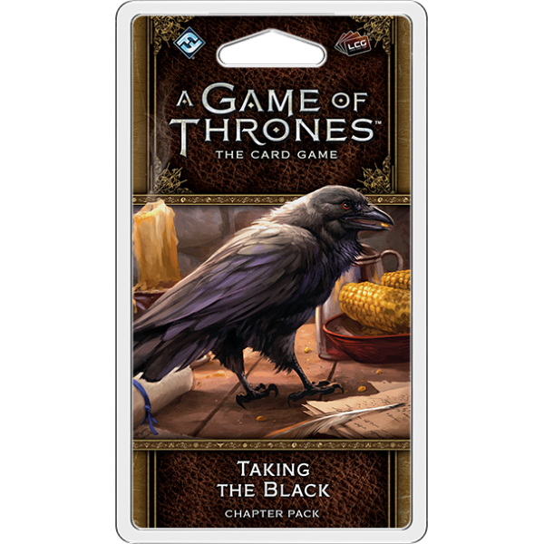 A Game of Thrones : The Card Game Second Edition - Taking the Black Chapter Pack