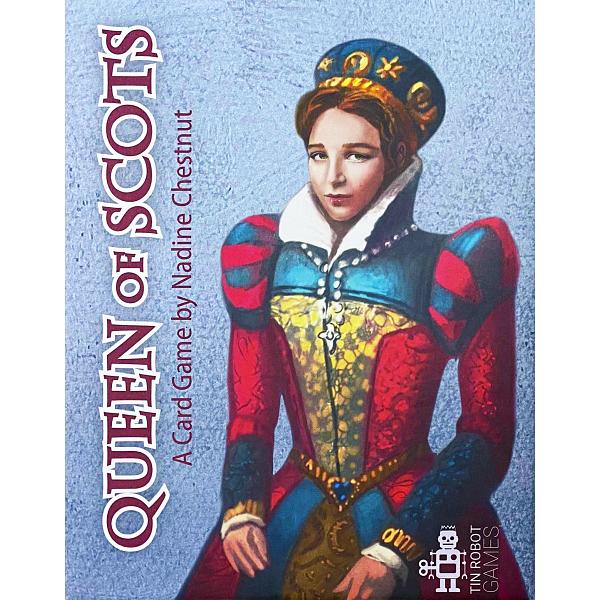 Queen of Scots The Card Game