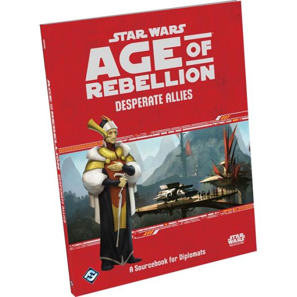 Star Wars : Role Playing Game - Age of Rebellion Desperate Allies