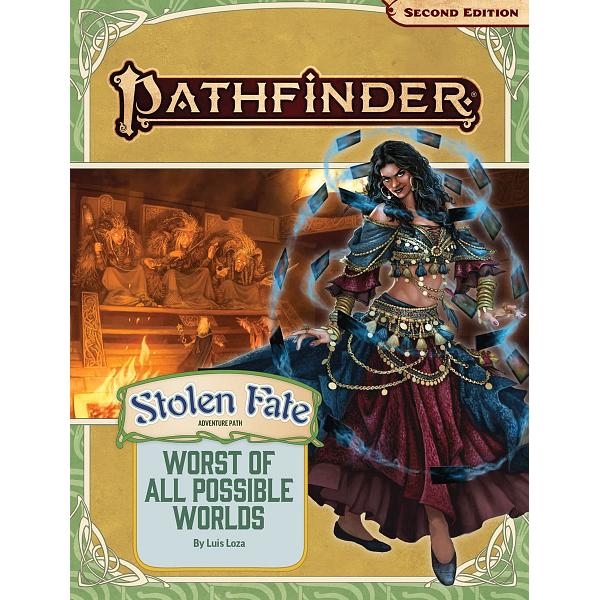 Pathfinder Second Edition : Adventure Path - Stolen Fate # 3 The Worst of All Possible Worlds