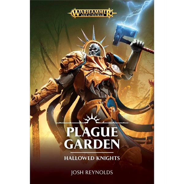 Black Library : Plague Garden - Hallowed Knights