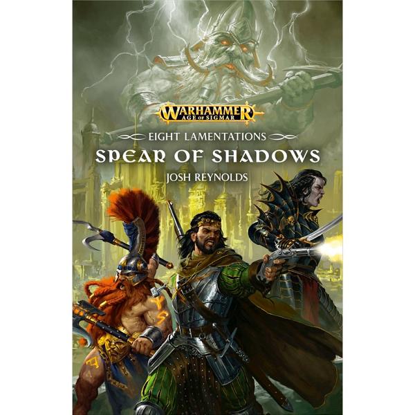 Black Library : Eight Lamentations - Spear of Shadows