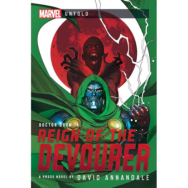 Marvel Untold : Reign of the Devourer