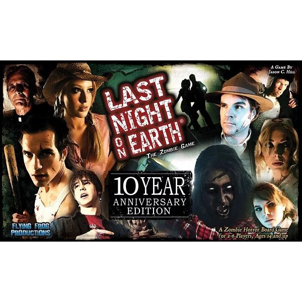 Last Night on Earth : 10th Anniversary Edition