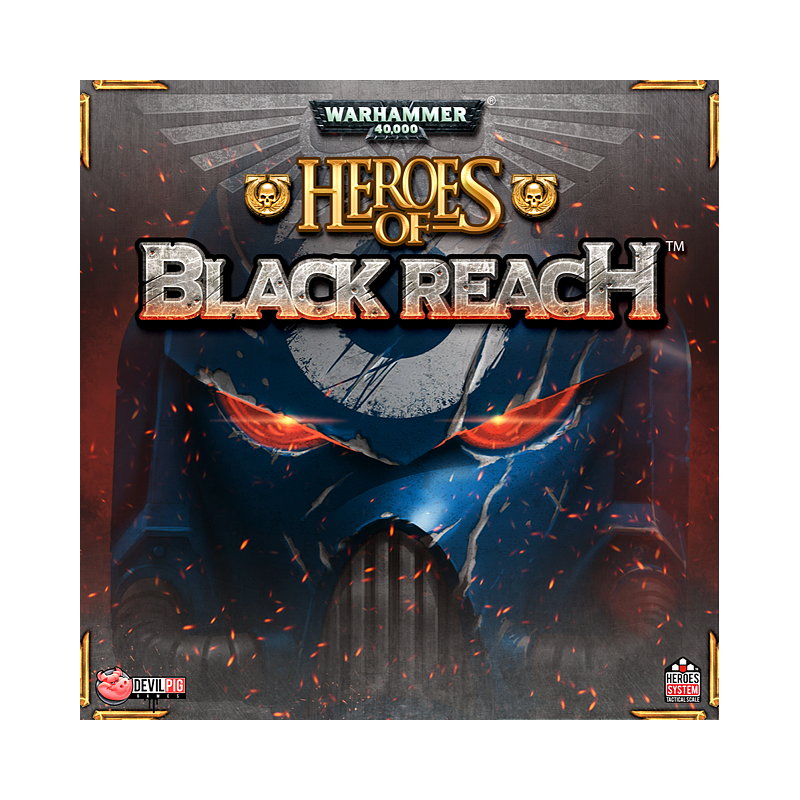 Warhammer 40k : Heroes of Black Reach