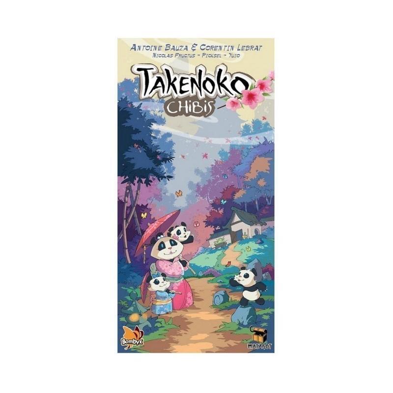 Takenoko : Chibis