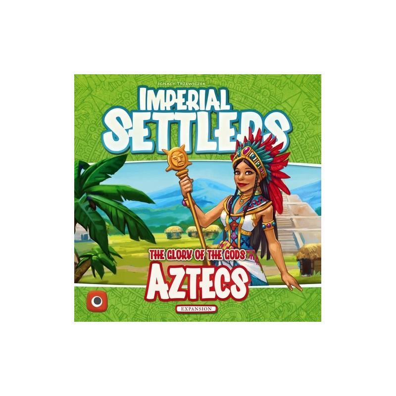 Imperial Settlers : Aztecs Expansion