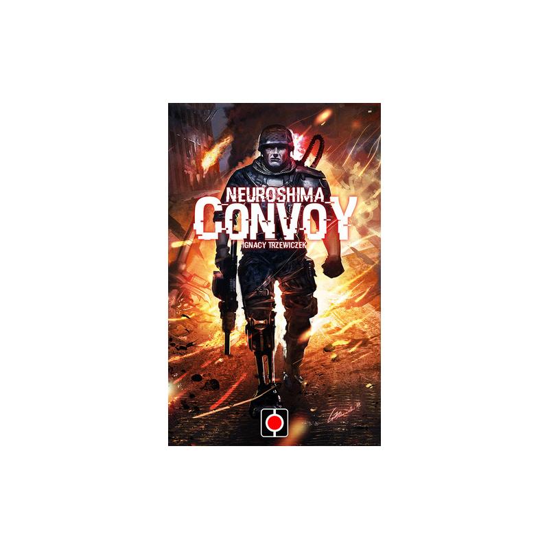 Neuroshima : Convoy