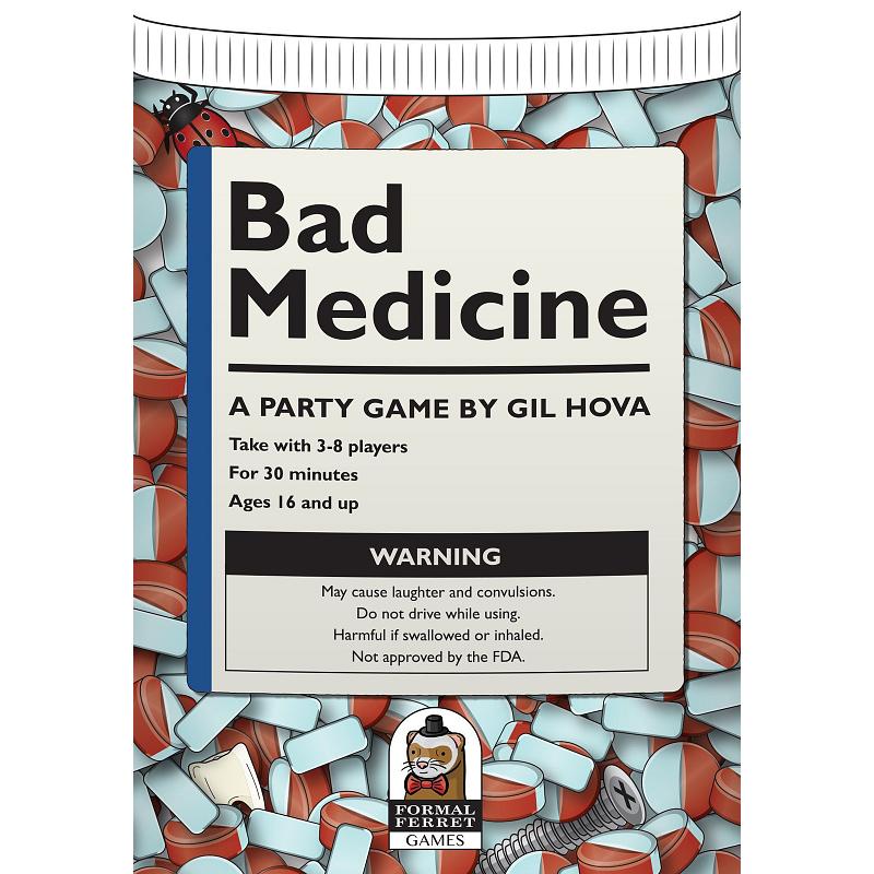 Bad Medicine