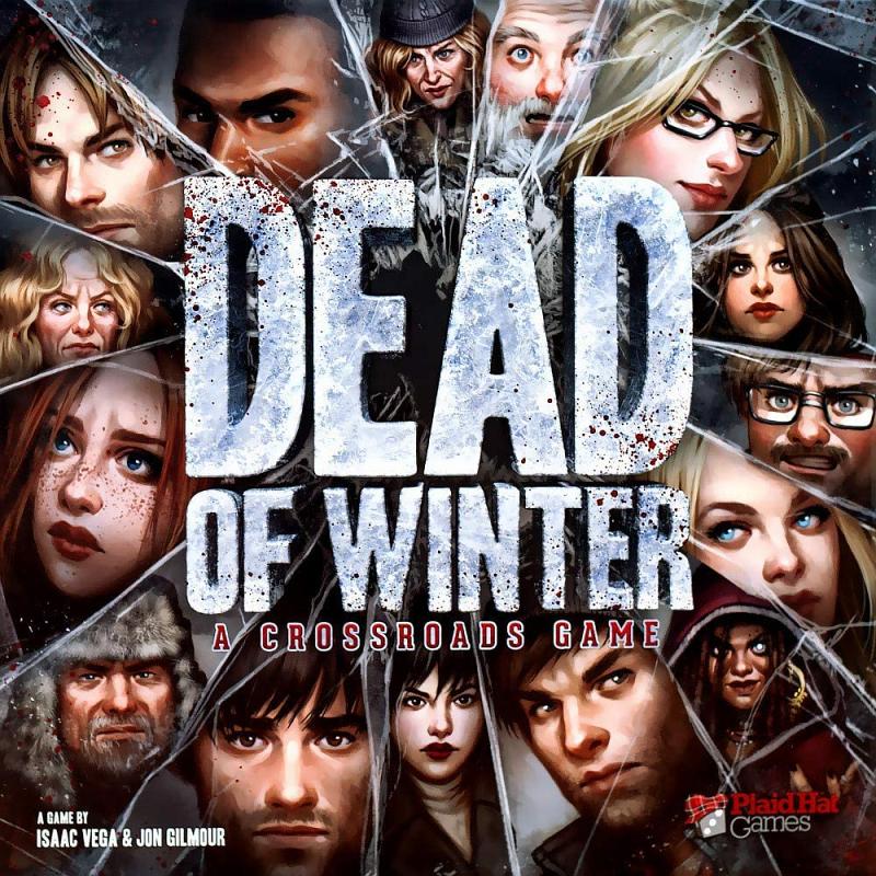 Dead of Winter : A Crossroads Game