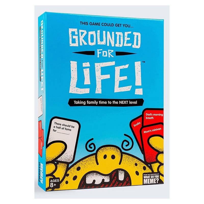 Grounded For Life