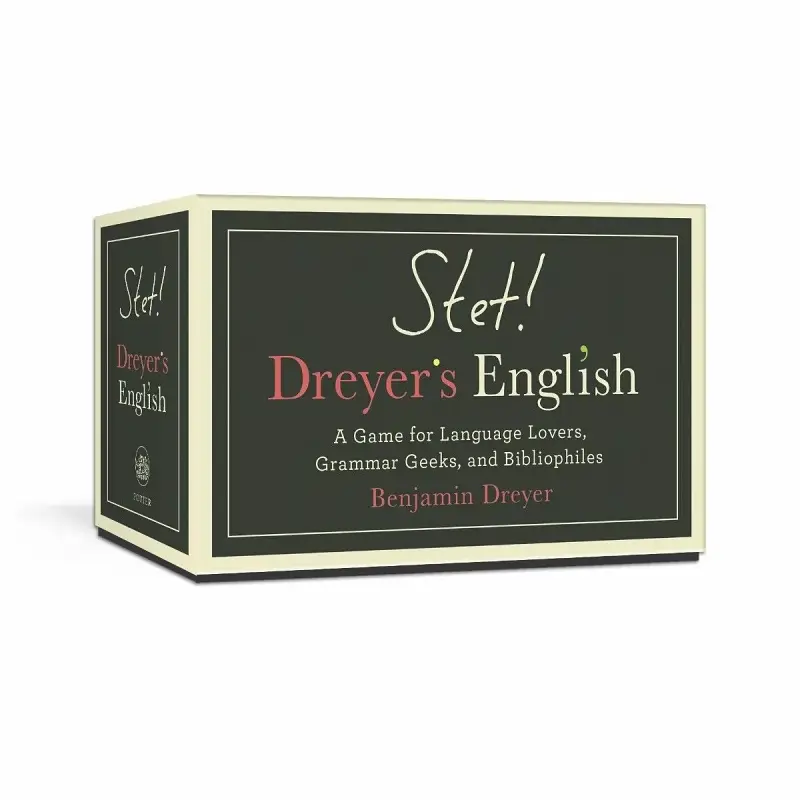 STET! Dreyer's English A Game for Language Lovers; Grammar Geeks; and Bibliophiles