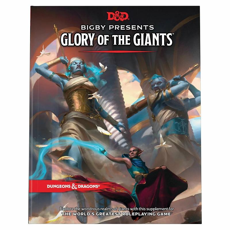 Dungeons and Dragons : Bigby Presents - Glory of the Giants Hardcover