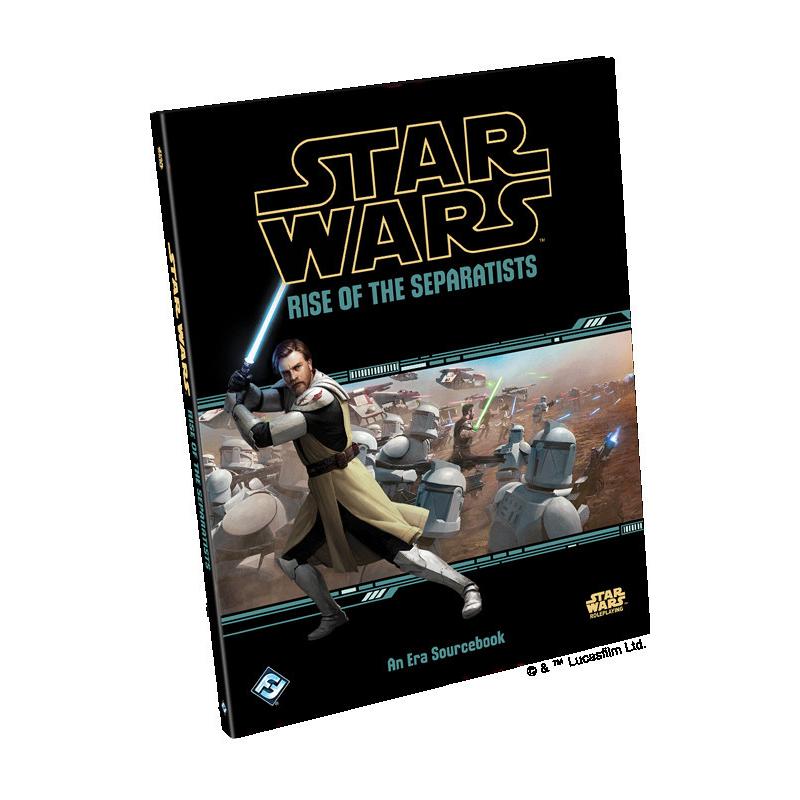 Star Wars : Role Playing Game - Rise of the Separatists