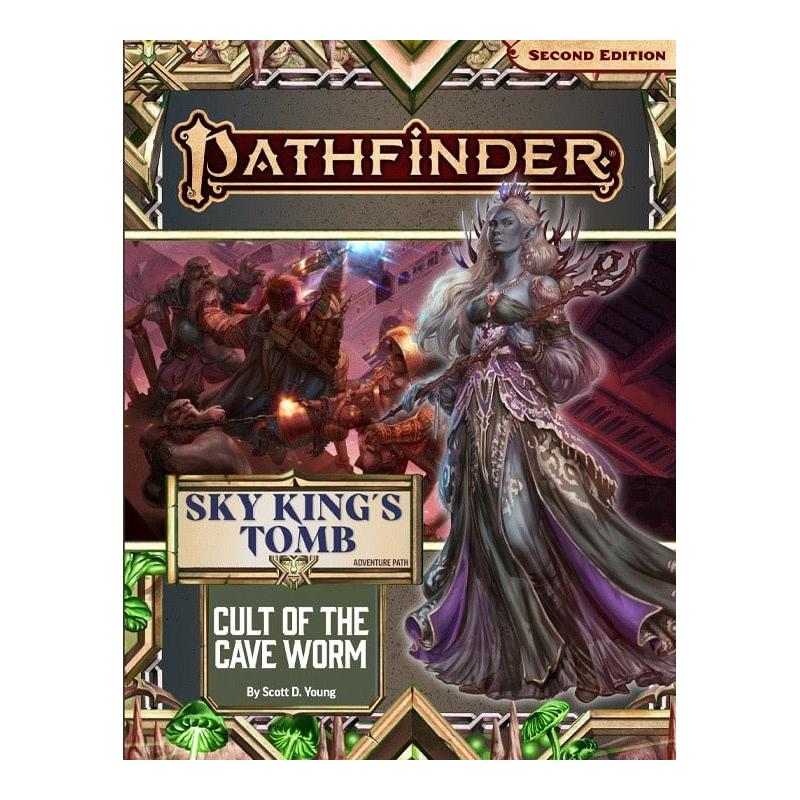 Pathfinder Second Edition : Adventure Path - Sky King’s Tomb #2 Cult of the Cave Worm