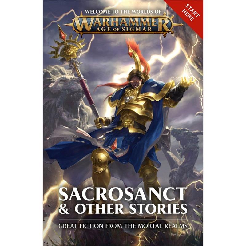 Black Library : Sacrosanct and Other Stories - Great fiction from the Mortal Realms