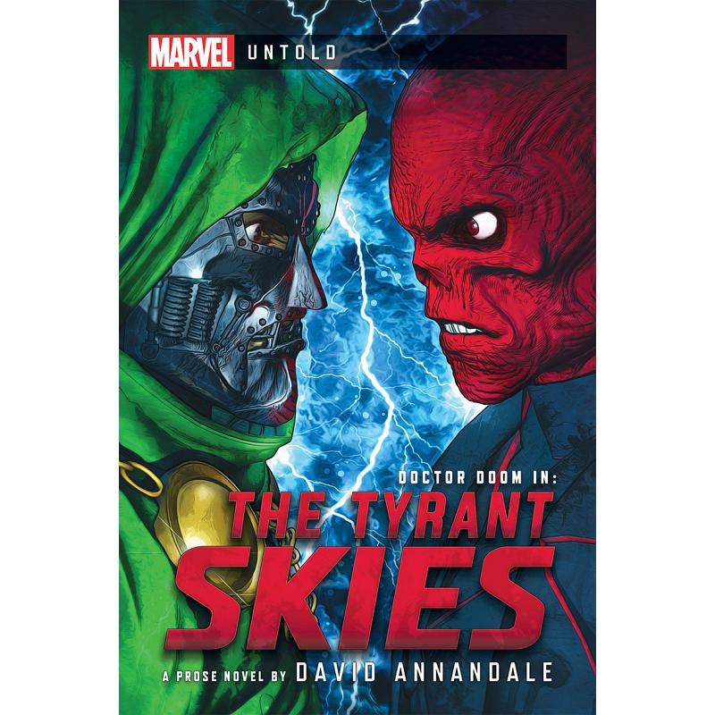 Marvel Untold : The Tyrant Skies