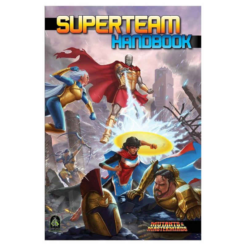 Mutants and Masterminds : Superteam Handbook